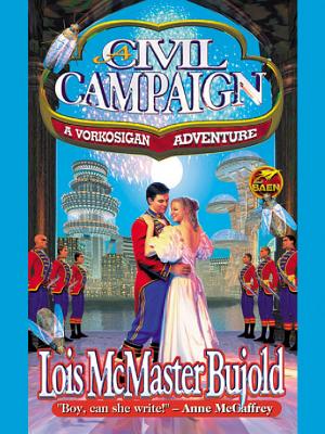 Cover image for A Civil Campaign by Lois McMaster Bujold.