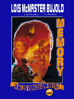 Cover image for Memory (Hardcover) by Lois McMaster Bujold.