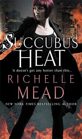 Cover image for Succubus Heat by Richelle Mead.