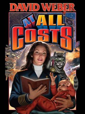 Cover image for At All Costs by David Weber.