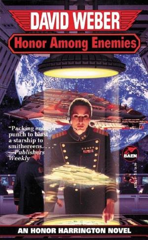 Cover image for Honor Among Enemies by David Weber.