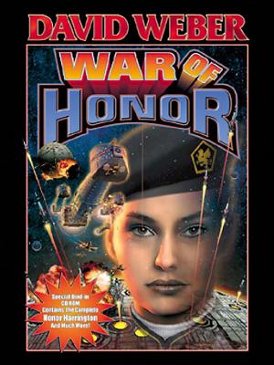 Cover image for War of Honor by David Weber.