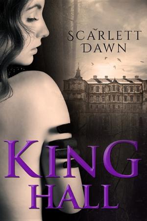 Cover image for King Hall by Scarlett Dawn.