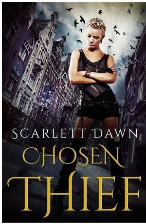 Cover image for Chosen Thief by Scarlett Dawn.