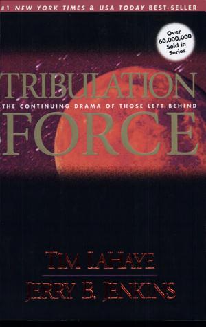 Cover image for Tribulation Force by Tim LaHaye & Jerry B. Jenkins.