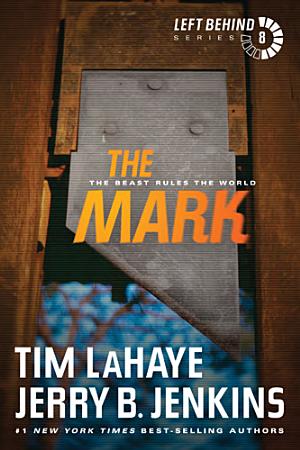 Cover image for The Mark by Tim LaHaye & Jerry B. Jenkins.