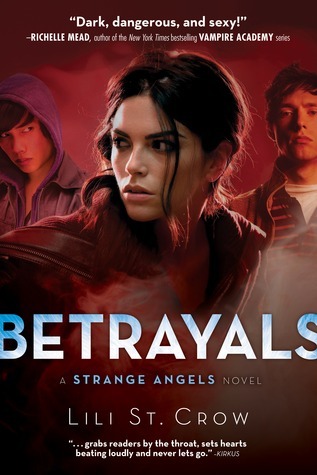 Cover image for Betrayals by Lili St. Crow.