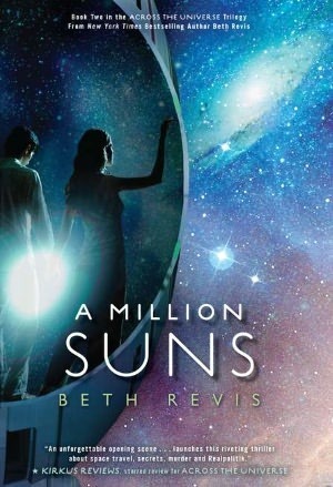 Cover image for A Million Suns by Beth Revis.