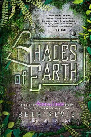 Cover image for Shades of Earth by Beth Revis.