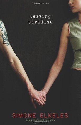 Cover image for Leaving Paradise by Simone Elkeles.