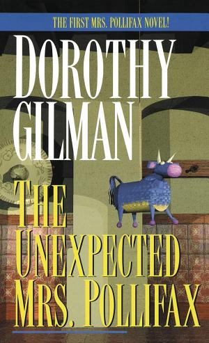 Cover image for The Unexpected Mrs. Pollifax by Dorothy Gilman.