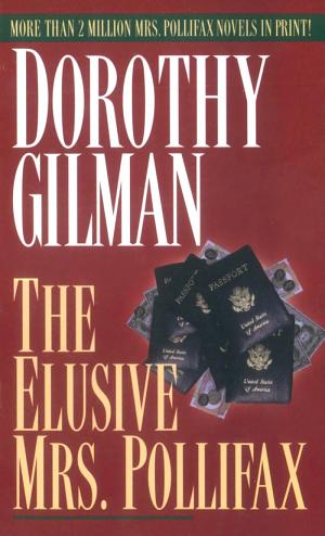 Cover image for The Elusive Mrs. Pollifax by Dorothy Gilman.