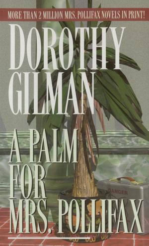 Cover image for A Palm for Mrs. Pollifax by Dorothy Gilman.