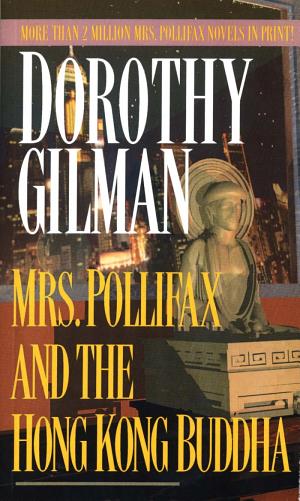 Cover image for Mrs. Pollifax and the Hong Kong Buddha by Dorothy Gilman.