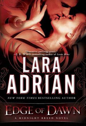 Cover image for Edge of Dawn by Lara Adrian.