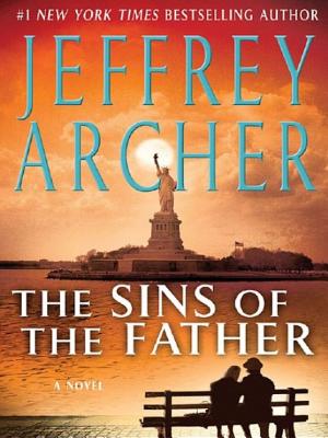 Cover image for The Sins of the Father by Jeffrey Archer.