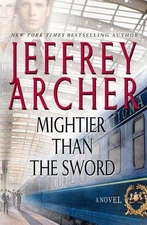 Cover image for Mightier Than the Sword by Jeffrey Archer.