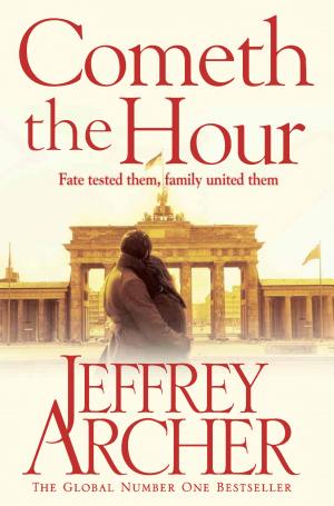 Cover image for Cometh the Hour by Jeffrey Archer.