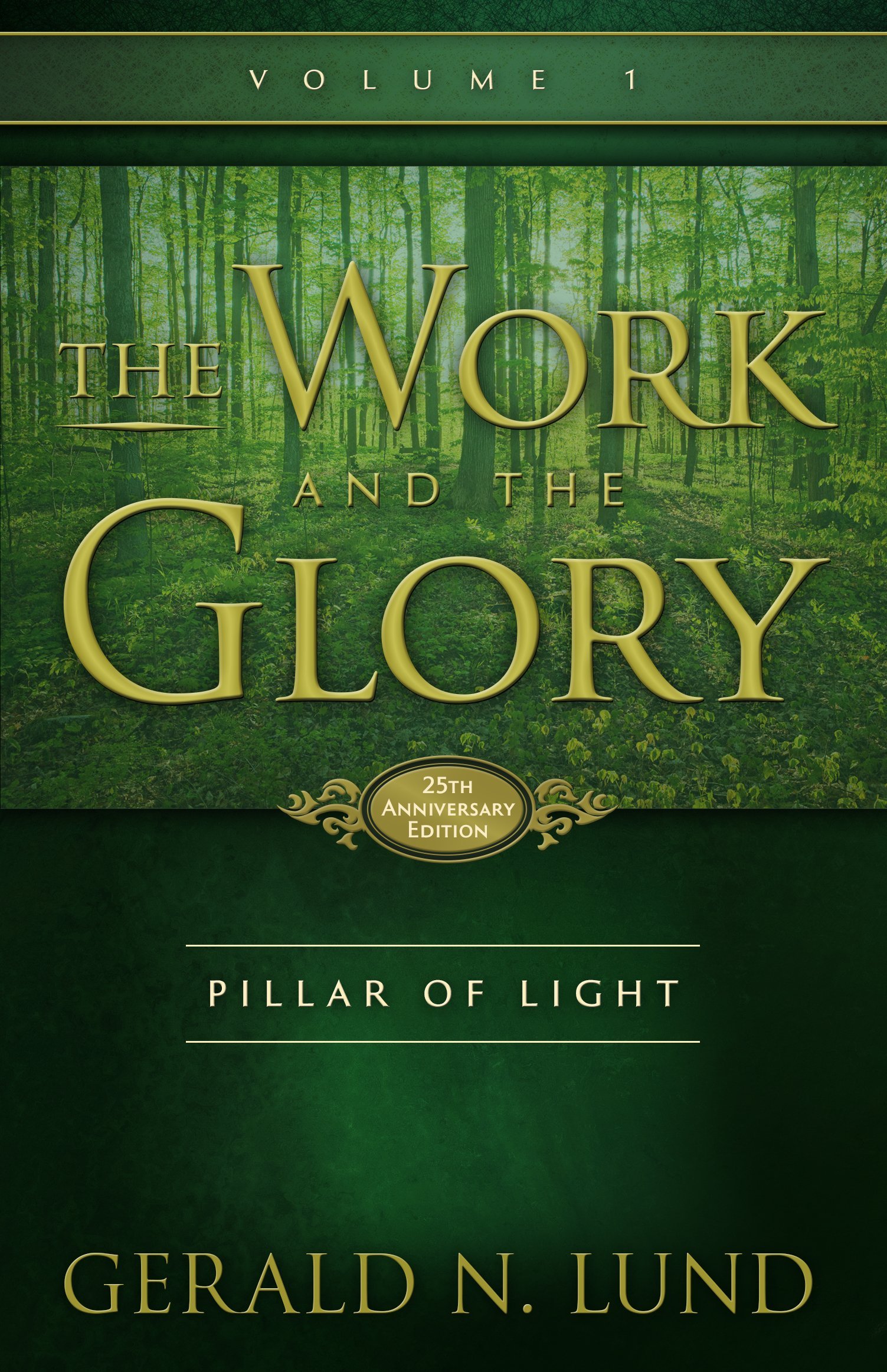 Cover image for Pillar of Light by Gerald N. Lund.