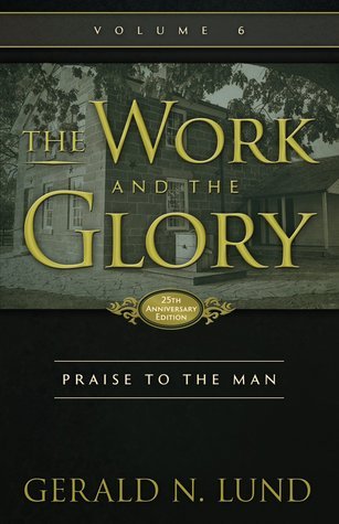 Cover image for Praise to the Man by Gerald N. Lund.