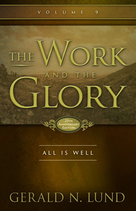 Cover image for The Work and the Glory: All is well by Gerald N. Lund.