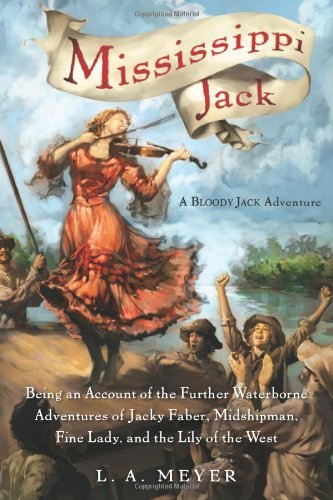 Cover image for Mississippi Jack by L. A. Meyer.