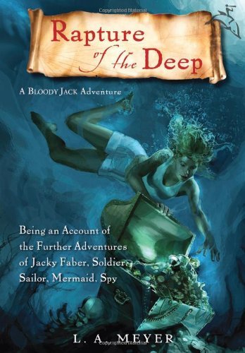 Cover image for Rapture of the Deep by L. A. Meyer.