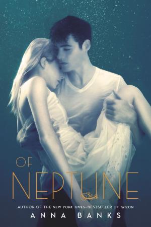 Cover image for Of Neptune by Anna Banks.