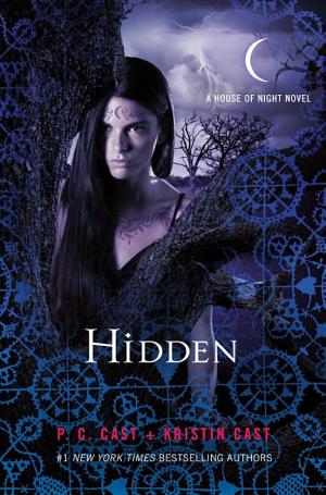 Cover image for Hidden by P. C. Cast & Kristin Cast.