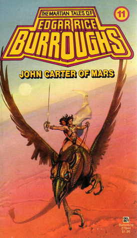 Cover image for John Carter of Mars: by Edgar Rice Burroughs.