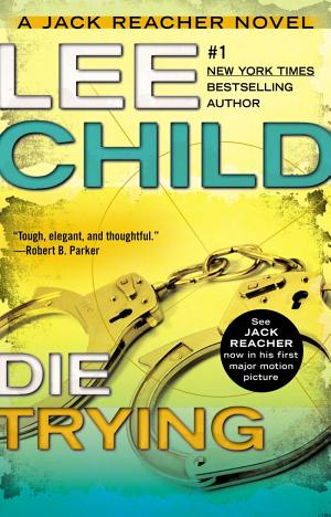 Cover image for Die Trying by Lee Child.