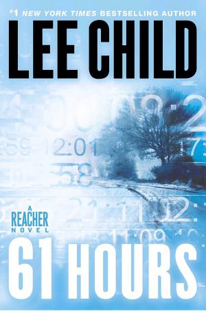 Cover image for 61 Hours by Lee Child.