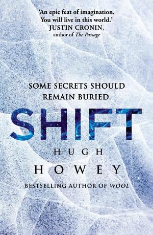 Cover image for Shift by Hugh Howey.