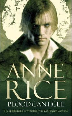 Cover image for Blood Canticle by Anne Rice.