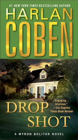 Cover image for Drop Shot by Harlan Coben.