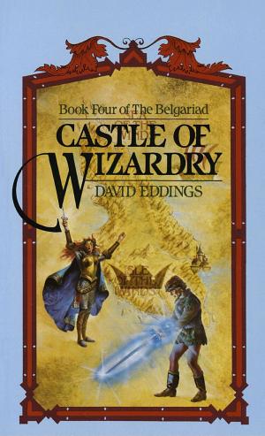 Cover image for Castle of Wizardry by David Eddings.