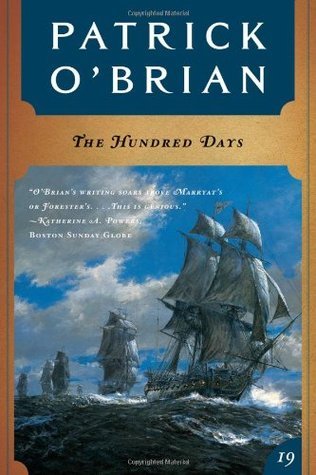 Cover image for The Hundred Days (Vol. Book 19) (Aubrey/Maturin Novels) by Patrick O'Brian.