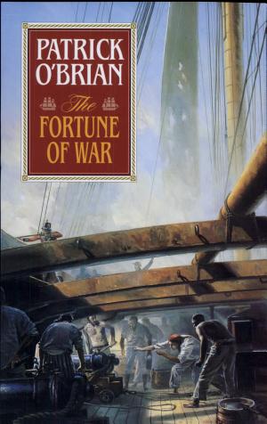 Cover image for The Fortune of War (Vol. Book 6) (Aubrey/Maturin Novels) by Patrick O'Brian.