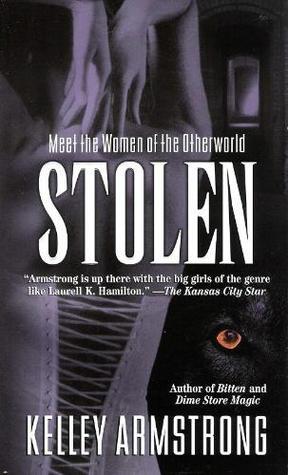 Cover image for Stolen by Kelley Armstrong.