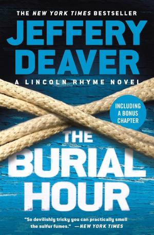 Cover image for The Burial Hour by Jeffery Deaver.