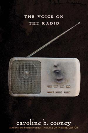 Cover image for The Voice on the Radio by Caroline B. Cooney.