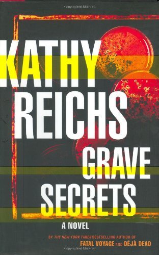 Cover image for Grave Secrets by Kathy Reichs.