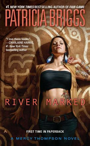 Cover image for River Marked by Patricia Briggs.