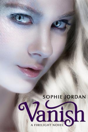 Cover image for Vanish: A Firelight Novel by Sophie Jordan.