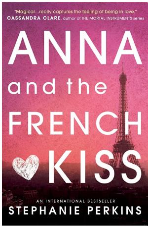 Cover image for Anna and the French Kiss by Stephanie Perkins.