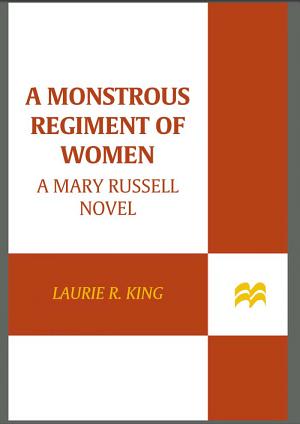 Cover image for A Monstrous Regiment of Women by Laurie R. King.