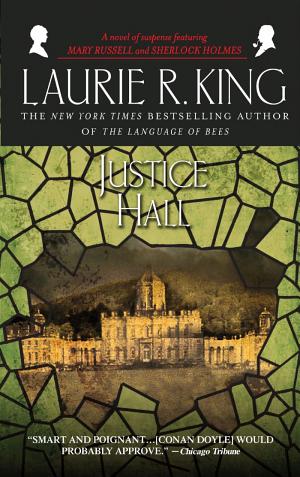 Cover image for Justice Hall by Laurie R. King.