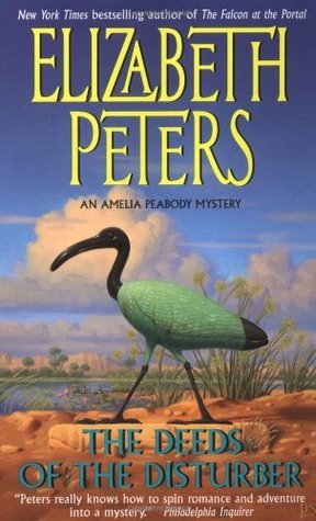 Cover image for The Deeds of the Disturber by Elizabeth Peters.