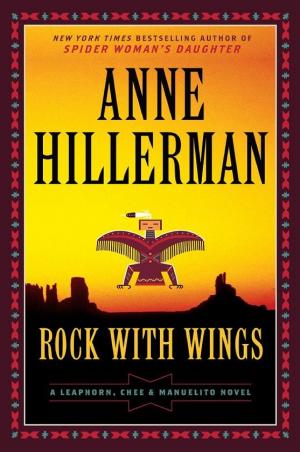 Cover image for Rock with Wings by Anne Hillerman.