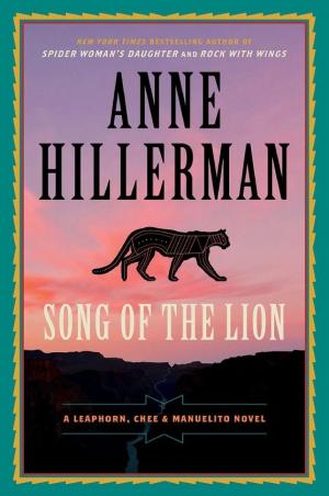 Cover image for Song of the Lion by Anne Hillerman.